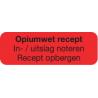 Strooketiket opiumwet recept 30 x 10mmWaren8717272009526