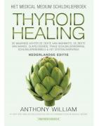 Thyroid healing NederlandsBoeken/folders9789492665164