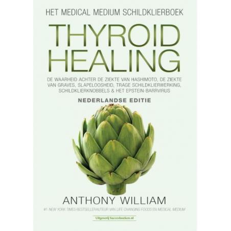 Thyroid healing NederlandsBoeken/folders9789492665164