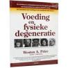 Voeding & fysieke degeneratieBoeken/folders9789079872428