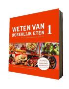 Weten van (h)eerlijk eten 1Boeken/folders9789081821506