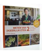 Weten van (h)eerlijk eten 2Boeken/folders9789081821582