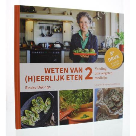 Weten van (h)eerlijk eten 2Boeken/folders9789081821582