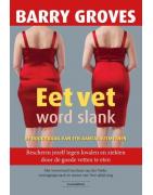 Eet vet word slankBoeken/folders9789079872817