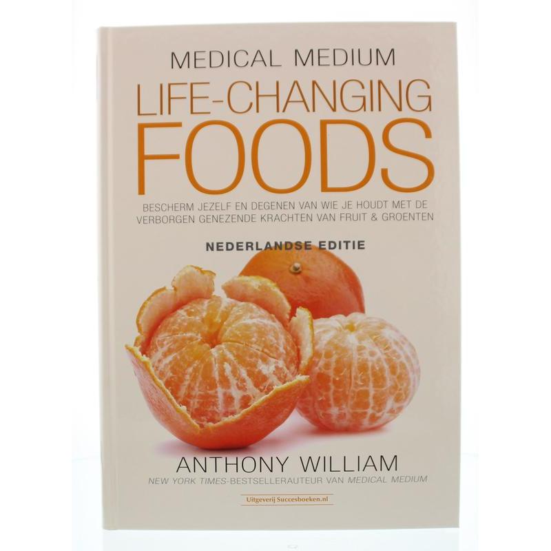 Life changing foods NederlandsBoeken/folders9789492665072