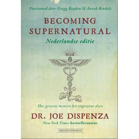 Becoming super natural NederlandsBoeken/folders9789492665256