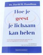 Hoe je geest je lichaam kan helenBoeken/folders9789492665379