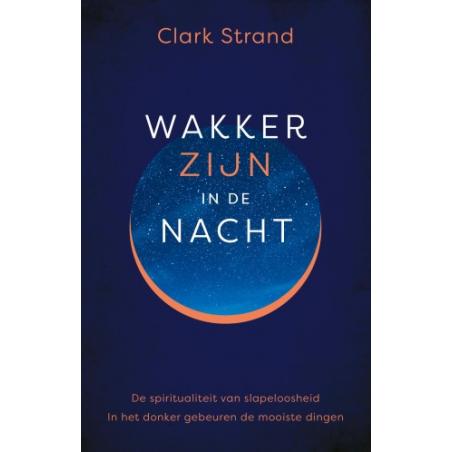 Wakker zijn in de nachtBoeken/folders9789020216325