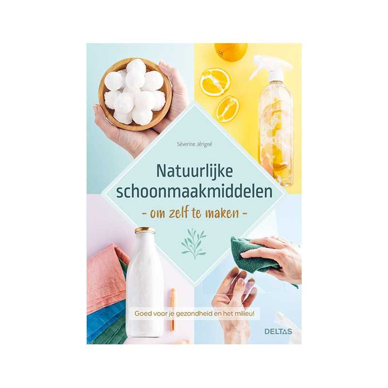 Natuurlijke schoonmaakmiddelen om zelf te makenBoeken/folders9789044760255