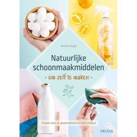 Natuurlijke schoonmaakmiddelen om zelf te makenBoeken/folders9789044760255