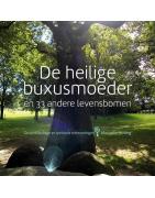 De heilige buxusmoeder en 33 andere levensbomenBoeken/folders9789491557231