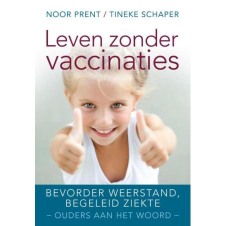 Leven zonder vaccinatiesBoeken/folders9789020214536