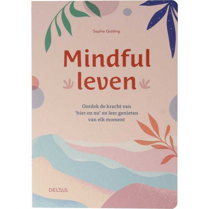 Mindful levenNieuw standaard9789044765786